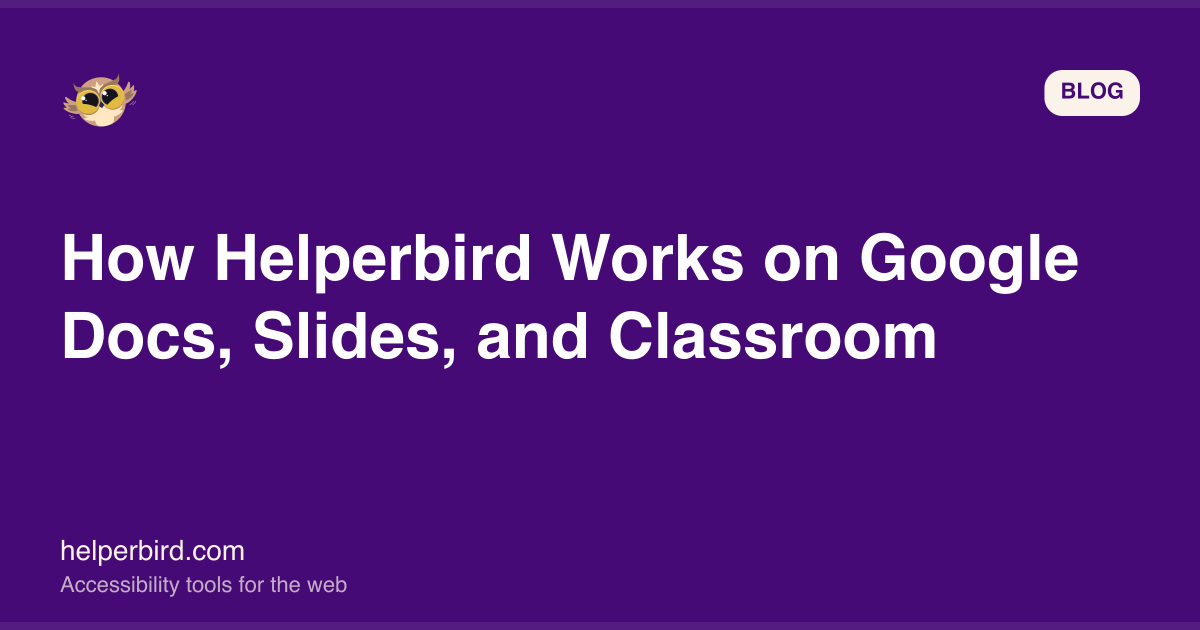 Helperbird on Google Workspace