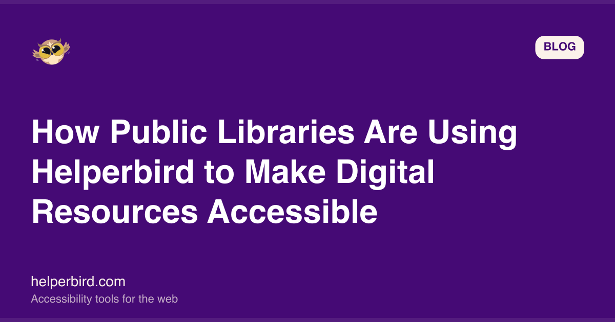 Libraries & Accessibility