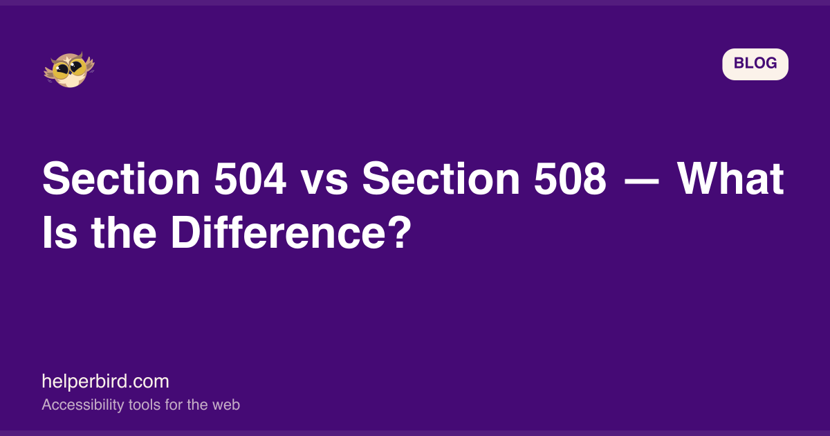Section 504 vs Section 508
